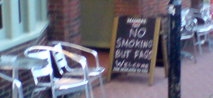 no smoking but fags